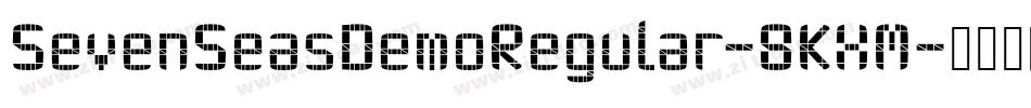 SevenSeasDemoRegular-8KXM字体转换