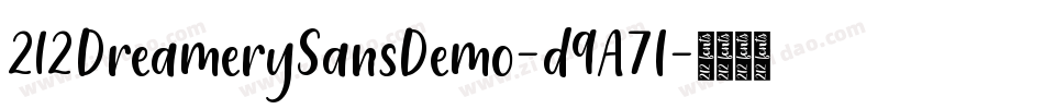 212DreamerySansDemo-d9A7l字体转换