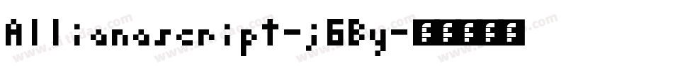 Allianascript-j6By字体转换