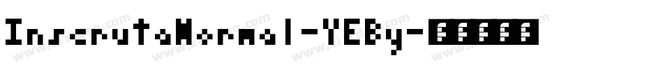 InscrutaNormal-YEBy字体转换