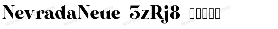 NevradaNeue-3zRj8字体转换