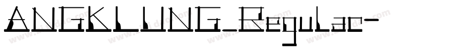 ANGKLUNG_Regular字体转换