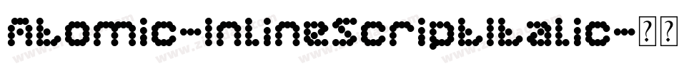 Atomic-InlineScriptItalic字体转换