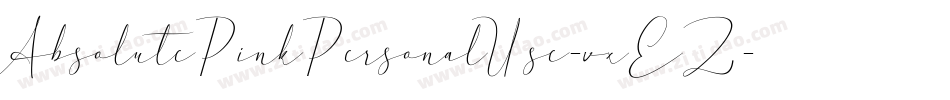AbsolutePinkPersonalUse-vxEZ字体转换 AbsolutePinkPersonalUse-vxEZ字体转换