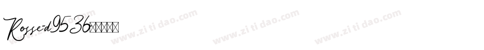 Rosse-d9536字体转换