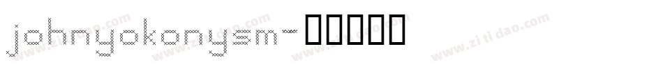 johnyokonysm字体转换