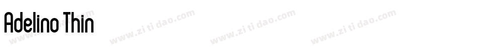 Adelino-Thin字体转换