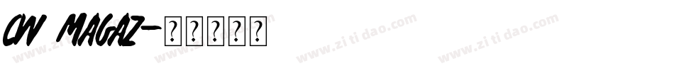 CW_MAGAZ字体转换
