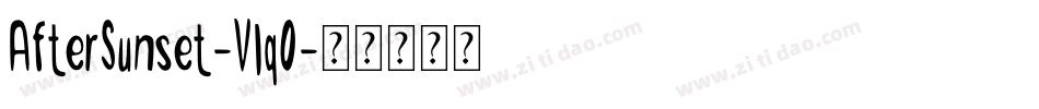 AfterSunset-Vlq0字体转换