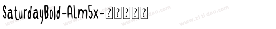 SaturdayBold-ALm5x字体转换