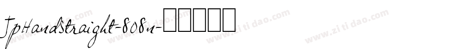 JpHandStraight-8O8n字体转换