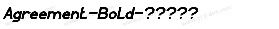 Agreement-Bold字体转换