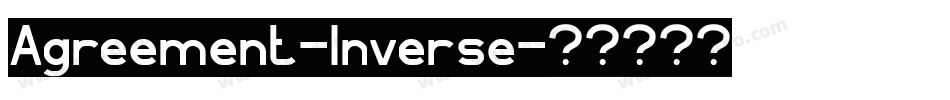 Agreement-Inverse字体转换