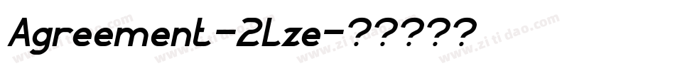 Agreement-2lze字体转换