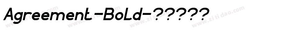 Agreement-Bold字体转换