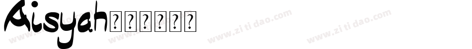 Aisyah字体转换