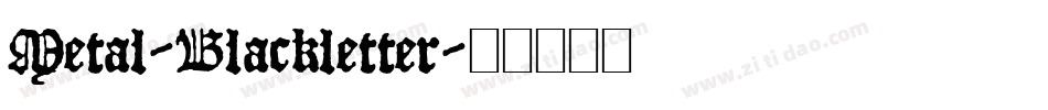 Metal-Blackletter字体转换