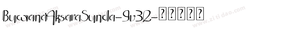 BuwanaAksaraSunda-9v32字体转换