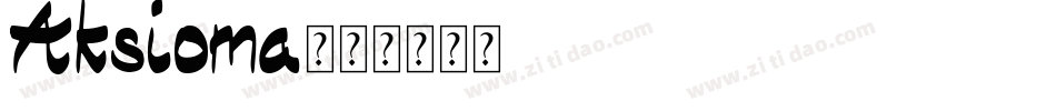 Aksioma字体转换