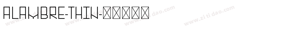 Alambre-Thin字体转换