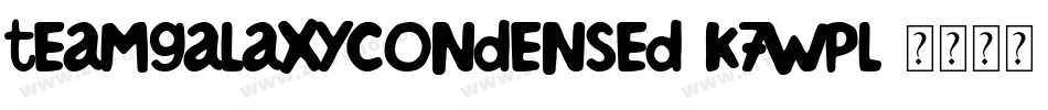 TeamGalaxyCondensed-K7Wpl字体转换