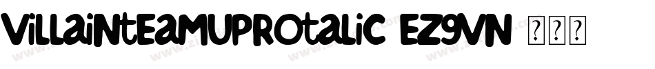 VillainTeamUpRotalic-eZ9vn字体转换
