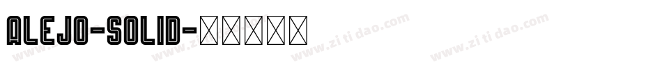 Alejo-Solid字体转换