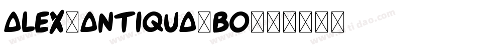 Alex-Antiqua-Bo字体转换