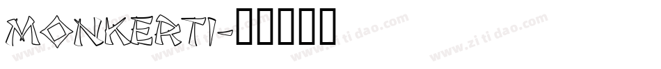 Monkerti字体转换