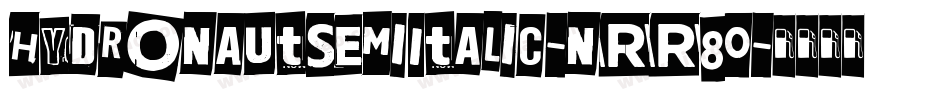 HydronautSemiItalic-nRR80字体转换