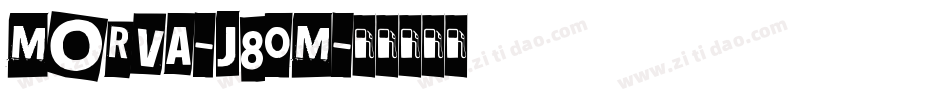 Morva-J80M字体转换