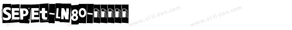 Sepet-ln80字体转换