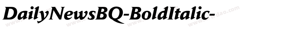 DailyNewsBQ-BoldItalic字体转换