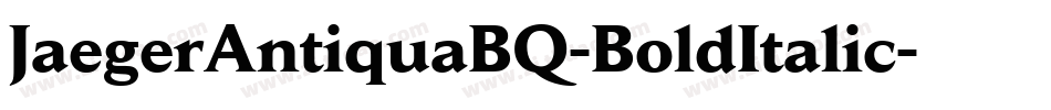 JaegerAntiquaBQ-BoldItalic字体转换