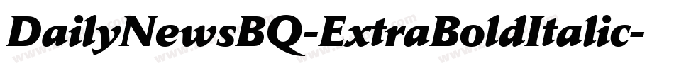 DailyNewsBQ-ExtraBoldItalic字体转换