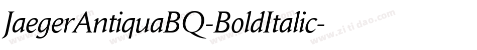 JaegerAntiquaBQ-BoldItalic字体转换