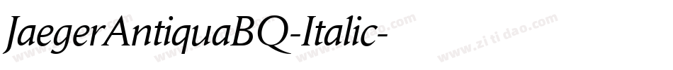 JaegerAntiquaBQ-Italic字体转换