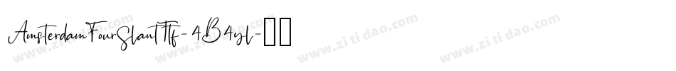AmsterdamFourSlantTtf-4B4yl字体转换