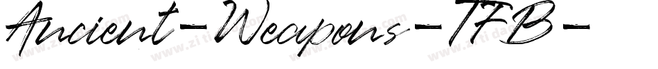 Ancient-Weapons-TFB字体转换