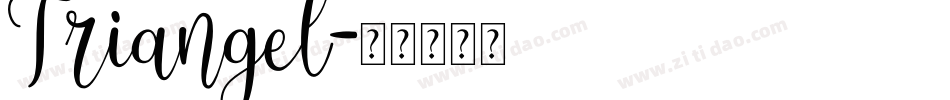 Triangel字体转换