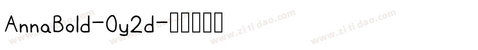 AnnaBold-Oy2d字体转换