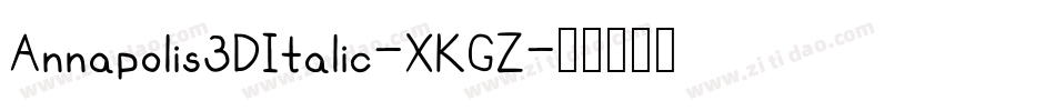 Annapolis3DItalic-XKGZ字体转换