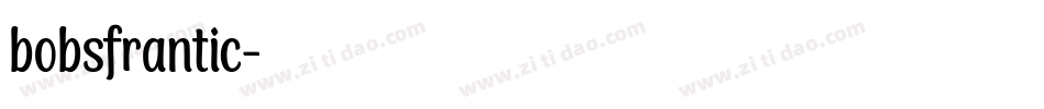 bobsfrantic字体转换