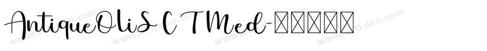 AntiqueOliSCTMed字体转换