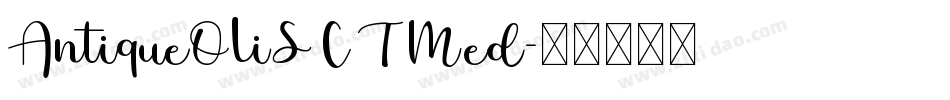 AntiqueOliSCTMed字体转换