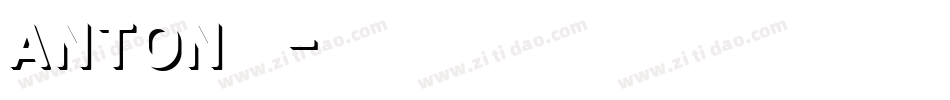 anton字库字体转换