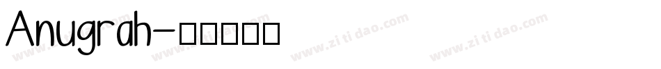 Anugrah字体转换