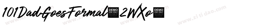101DadGoesFormal-2WXo字体转换