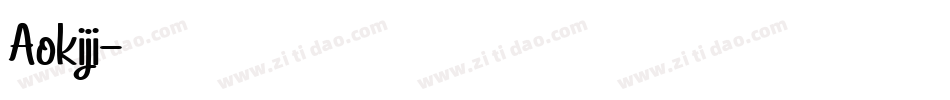 Aokiji字体转换