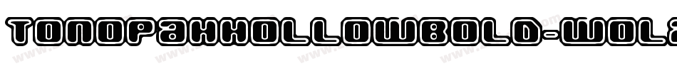 TonopahHollowBold-wOl2字体转换 TonopahHollowBold-wOl2字体转换